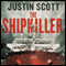 The Shipkiller: A Novel