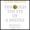 Through the Eye of a Needle: Wealth, the Fall of Rome, and the Making of Christianity in the West, 350-550 AD