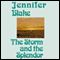 The Storm and the Splendor