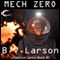 Mech Zero: The Dominant