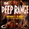 The Deep Range