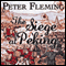 The Siege at Peking