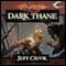Dark Thane: Dragonlance: The Age of Mortals, Book 3