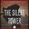 The Silent Tower: The Windrose Chronicles
