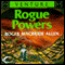 Rogue Powers: Allies and Aliens, Book 2