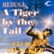 Medusa: A Tiger by the Tail: The Four Lords of the Diamond, Book 4