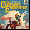 The Compleat Enchanter: The Magical Misadventures of Harold Shea