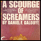 A Scourge of Screamers