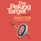 The Peking Target: Quiller, Book 10