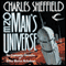 One Man's Universe: The Continuing Chronicles of Arthur Morton McAndrew