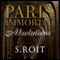 Paris Immortal: Absolutions