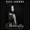 Butterfly: A Daring Novel of Erotic Obsession