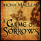 A Game of Sorrows: Alexander Seaton, Book 2