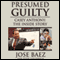 Presumed Guilty: Casey Anthony: The Inside Story