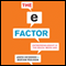 The E-Factor: Entrepreneurship in the Social Media Age