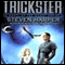 Trickster: Silent Empire, Book 3