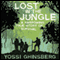 Lost in the Jungle: A Harrowing True Story of Survival