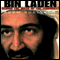 Bin Laden: The Inside Story of the Rise and Fall of the Most Notorious Terrorist in History