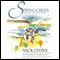Spring Creek: Twentieth Anniversary Edition