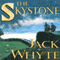 The Skystone: Camulod Chronicles, Book 1