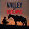 Valley of Outlaws: A Western Story