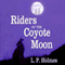 Riders of the Coyote Moon: A Western Story