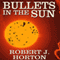 Bullets in the Sun: A Western Story