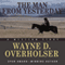 The Man from Yesterday: A Western Story