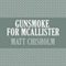 Gunsmoke for Mcallister