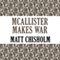 Mcallister Makes War