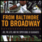 From Baltimore to Broadway: Joe, the Jets, and the Super Bowl III Guarantee