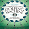 Homer Kelley's Golfing Machine: The Curious Quest That Solved Golf
