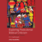 Exploring Postcolonial Biblical Criticism: History, Method, Practice