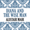 Diana and the Wise Man