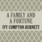 A Family and a Fortune