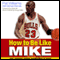 How to Be Like Mike: Life Lessons about Basketball's Best