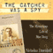 The Catcher Was a Spy: The Mysterious Life of Moe Berg