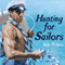 Hunting for Sailors: The Best of Bob Vickery