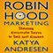 Robin Hood Marketing: Stealing Corporate Savvy to Sell Just Causes