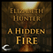 A Hidden Fire: Elemental Mysteries, Book 1