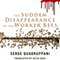 The Sudden Disappearance of the Worker Bees: A Thriller