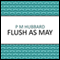 Flush as May