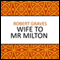 Wife to Mr Milton