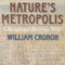Nature's Metropolis: Chicago and the Great West