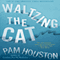 Waltzing the Cat