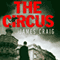 The Circus: Inspector Carlyle, Novel 4