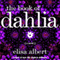 The Book of Dahlia