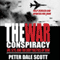 The War Conspiracy: JFK, 9/11, and the Deep Politics of War
