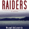 Raiders: A Novel: The Highliners Trilogy, Book #3