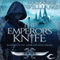 The Emperor's Knife: Book One of the Tower and Knife Trilogy
